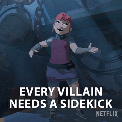 every-villain-needs-a-sidekick-nimona.gif
