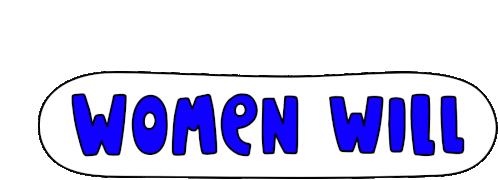 Women Will Ww Sticker - Women Will Ww Hello Stickers
