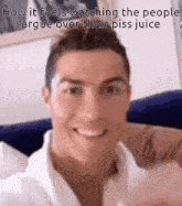 a close up of a man 's face with the words how it feels watching the people argue over their piss juice written below