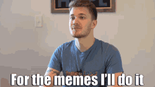 Daniel Greene For The Memes Ill Do It GIF - Daniel Greene For The Memes Ill Do It For The Memes GIFs