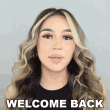 Welcome Back Isabella Chavez GIF - Welcome Back Isabella Chavez Nice To See You Again GIFs
