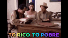 To Rico To Pobre From Rich To Poor GIF - To Rico To Pobre From Rich To Poor GIFs