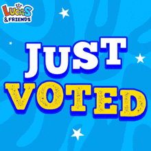 lucas and friends just voted poster with blue background