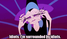 Surrounded By Idiots Yzma GIF - Surrounded By Idiots Yzma Emperors GIFs