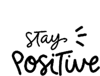 Stay Positive Loptimisme Sticker - Stay Positive Loptimisme Optimisme Stickers