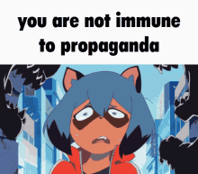 Propaganda You Are Not Immune To Propaganda GIF - Propaganda You Are Not Immune To Propaganda Michiru GIFs