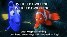 Justkeepswimming Nemo GIF - Justkeepswimming Nemo Dory GIFs