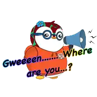 a cartoon penguin holding a megaphone with gweeeen are you written on it