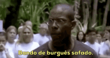 Bando De Burguês Safado  / Tropa De Elite GIF - Tropa De Elite Burguês Safado Brazilian Memes GIFs