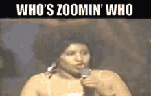 Aretha Franklin Whos Zoomin Who GIF - Aretha Franklin Whos Zoomin Who Tell Me GIFs