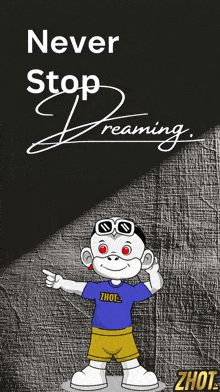 Never Stop Dreaming Dream Big GIF