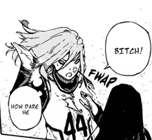 a black and white drawing of a person with a speech bubble that says `` bitch ! how dare he '' .