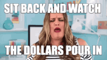 Dollar Bills Watch The Dollars Pour In GIF - Dollar Bills Watch The Dollars Pour In Making Money GIFs