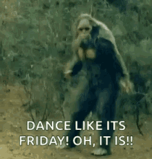 Happy Friday Dance GIF - Happy Friday Dance Bigfoot GIFs