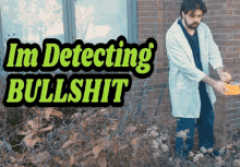 Detecting Bullshit Bs GIF - Detecting Bullshit Bs Bullshit GIFs