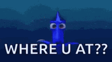 Where You At Dory GIF - Where You At Dory Fish GIFs