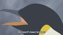 Penguin My Hearts Been Broken GIF - Penguin My Hearts Been Broken Broken Heart GIFs