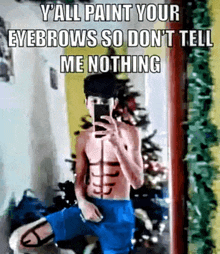 Paint Your Eyebrows Meme