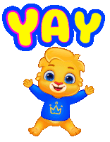 a cartoon lion wearing a blue shirt with a crown on it is standing in front of the word yay