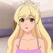 a blonde anime girl is wearing a purple tank top with the words gn bald gc on the bottom