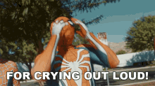 For Crying Out Loud Spiderman GIF - For Crying Out Loud Spiderman Laugh Over Life GIFs