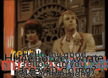 Doctor Who Do You Take Commissions GIF - Doctor Who Do You Take Commissions Peter Davison GIFs