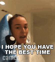 I Hope You Have The Best Time Alexis Waters GIF - I Hope You Have The Best Time Alexis Waters Cameo GIFs