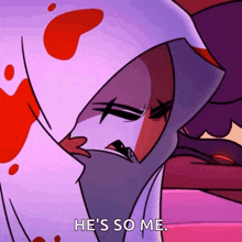 a cartoon character is saying `` he 's so me . ''