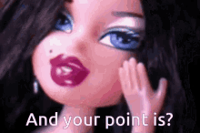 Your Point Is Barbie Living Doll GIF - Your Point Is Barbie Living Doll Dark Hair GIFs