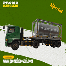 an advertisement for promo karoseri shows a green truck with a large tank on the back