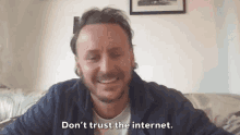 Ben Howard Dont Trust The Internet GIF