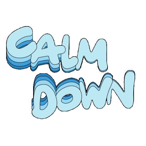Calm Down Calm Down Meme Sticker - Calm Down Calm Calm Down Meme Stickers