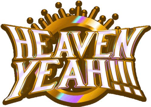 Heaven Heaven Yeah Sticker - Heaven Heaven Yeah God Stickers