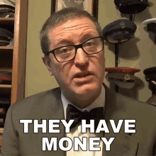 They Have Money Lance Geiger GIF - They Have Money Lance Geiger The History Guy GIFs