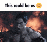 This Could Be Us Tekken GIF - This Could Be Us Could Be Us Us GIFs