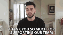 Thank You So Much For Supporting Our Team Thankful GIF