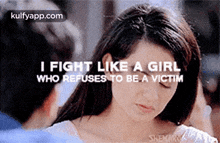 I Fight Like A Girlwho Refuses To Be A Victimhemary.Gif GIF - I Fight Like A Girlwho Refuses To Be A Victimhemary Bollywood Ladies Other GIFs