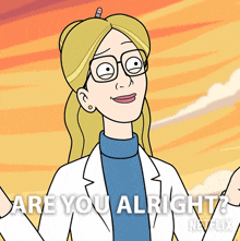 Are You Alright Dr Farrah Braun GIF - Are You Alright Dr Farrah Braun Mulligan GIFs