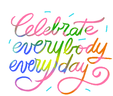 Celebrate Everybody Sticker - Celebrate Everybody Everyday Stickers