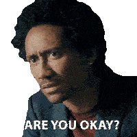 a man in a suit says " are you okay " on a white background