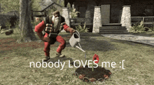 a video game character is watering a plant with the words " nobody loves me " below him