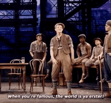 Newsies When Youre Famous The World Is Your Erster GIF - Newsies When Youre Famous The World Is Your Erster Oyster GIFs