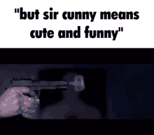 Cunny Gun GIF - Cunny Gun Dead GIFs