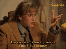 The Croissants Have Given Us A Delicious Orgasm Greta Hansen GIF - The Croissants Have Given Us A Delicious Orgasm Greta Hansen Homeschooled GIFs