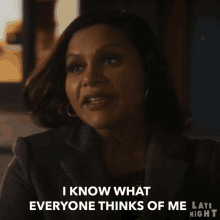 I Know What Everyone Thinks Of Me Mindy Kaling GIF