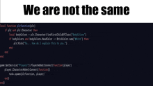 a black and white poster that says we are not the same on it