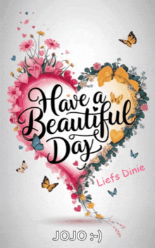 a greeting card that says have a beautiful day jojo