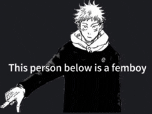 a black and white drawing of a person with the words this person below is a femboy .