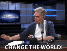 Change The World Change GIF - Change The World Change Be The Change GIFs