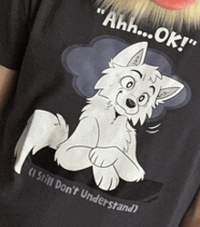 a black t-shirt with a white wolf on it that says ' ahh ok '